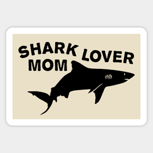 Shark lover mom Magnet